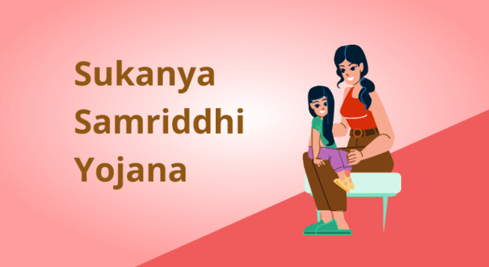 Sukanya Samriddhi Yojana